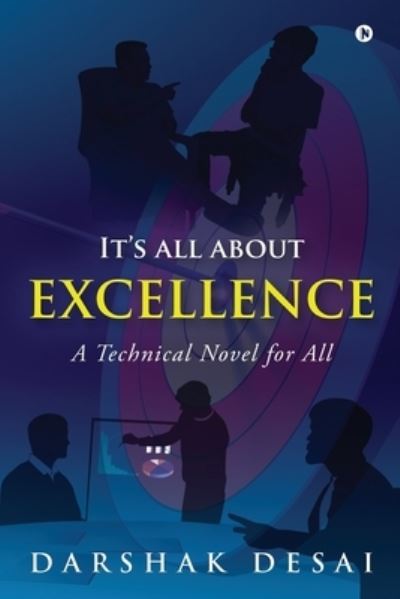 Cover for Darshak Desai · It's all about Excellence (Paperback Book) (2020)