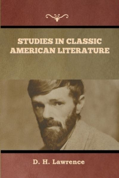 Cover for David Herbert Lawrence · Studies in Classic American Literature (Book) (2022)