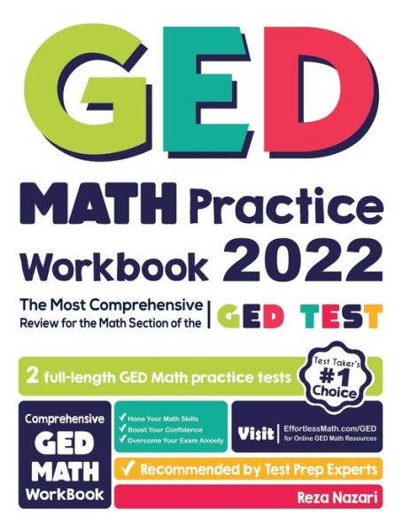 GED Math Practice Workbook - Reza Nazari - Books - Effortless Math Education - 9781637190234 - February 18, 2021