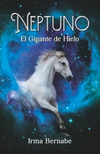 Cover for Irma Bernabe · Neptuno (Book) (2022)