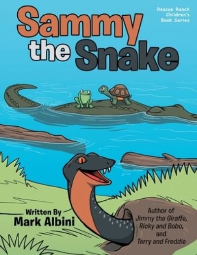 Cover for Mark Albini · Sammy the Snake (Paperback Book) (2019)