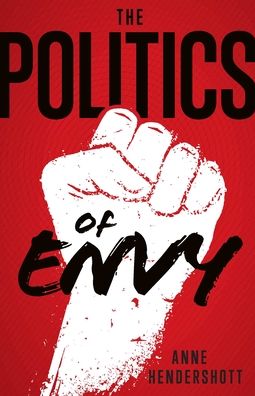 Cover for Anne Hendershott · The Politics of Envy (Paperback Book) (2020)