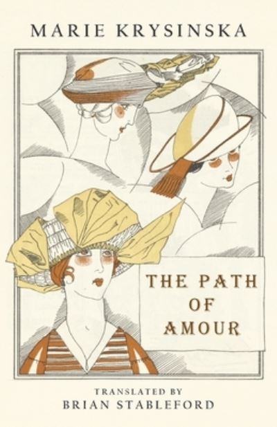 The Path of Amour - Marie Krysinska - Books - Snuggly Books - 9781645250234 - March 9, 2020
