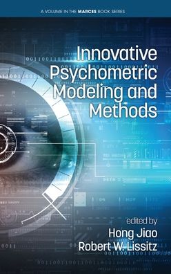 Cover for Innovative Psychometric Modeling and Methods - The MARCES Book Series (Hardcover Book) (2020)