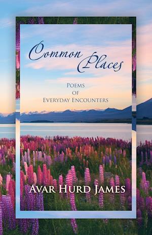 Cover for Avar Hurd James · Common Places (Book) (2022)