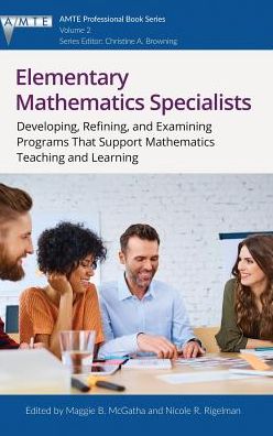 Cover for Maggie B. McGatha · Elementary Mathematics Specialists (Hardcover Book) (2017)