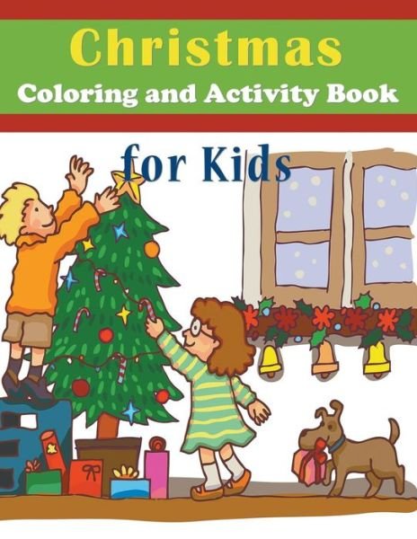Cover for Mojo Enterprises · Christmas Coloring and Activity Book for Kids (Paperback Book) (2015)