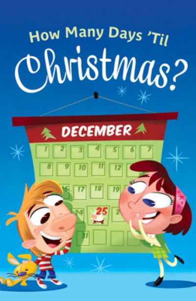 Cover for Good News Publishers · How Many Days 'Til Christmas? (Pack of 25) (Pamphlet) (2010)