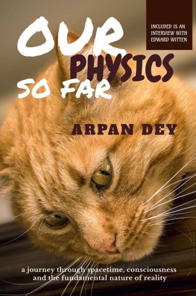 Cover for Arpan Dey · Our physics so far (Pocketbok) (2021)