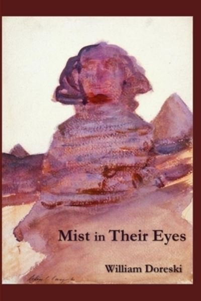 Cover for William Doreski · Mist in Their Eyes (Paperback Book) (2021)