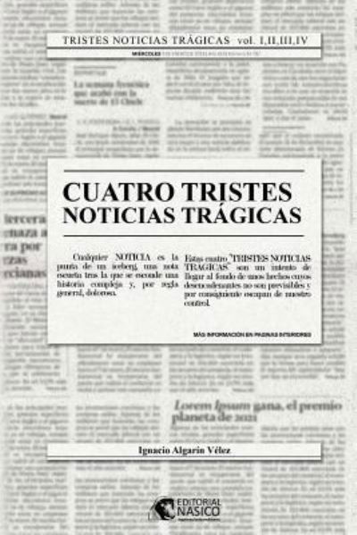 Cover for Ignacio Algarin Velez · Tristes noticias tragicas (Taschenbuch) (2018)