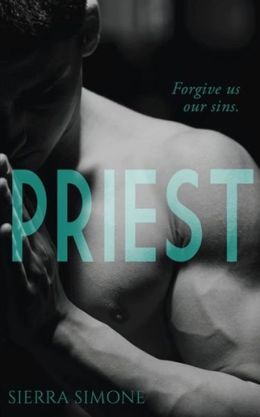 Cover for Sierra Simone · Priest (Paperback Book) (2015)