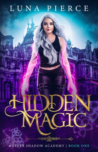 Cover for Luna Pierce · Hidden Magic (Paperback Book) (2020)