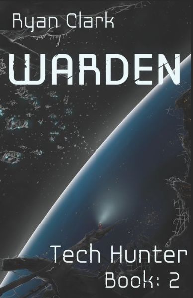 Cover for Ryan Clark · Warden (Paperback Book) (2020)