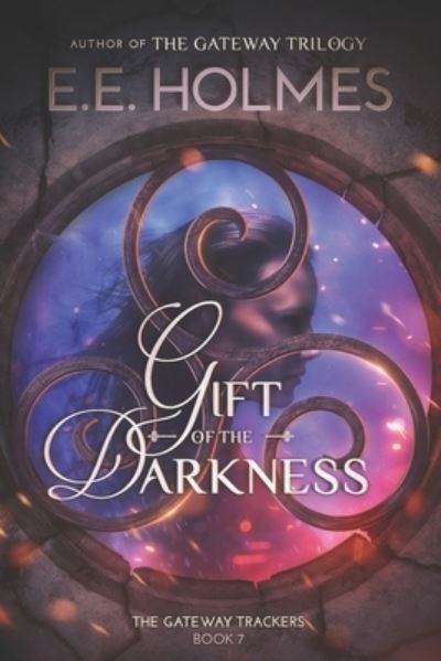 Cover for E E Holmes · Gift of the Darkness (Paperback Book) (2019)