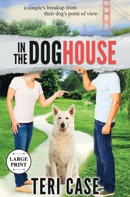 Cover for Teri Case · In the Doghouse (Paperback Bog) (2020)
