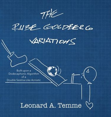 Cover for Leonard A Temme · The Rube Goldberg Variations (Hardcover Book) (2021)