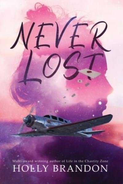 Cover for Holly Brandon · Never Lost (Book) (2023)