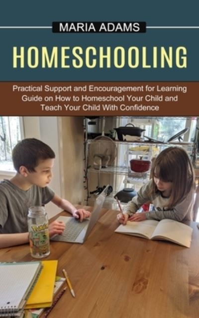 Cover for Maria Adams · Homeschooling (Paperback Book) (2021)