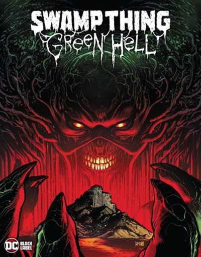 Cover for Jeff Lemire · Swamp Thing: Green Hell (Innbunden bok) (2023)