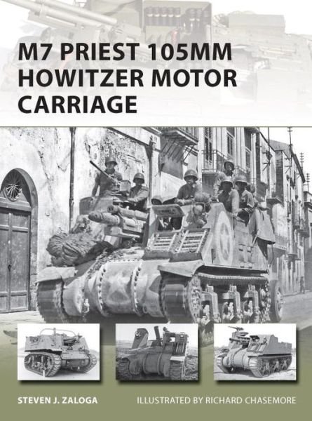 Cover for Steven J. Zaloga · M7 Priest 105mm Howitzer Motor Carriage - New Vanguard (Pocketbok) (2013)