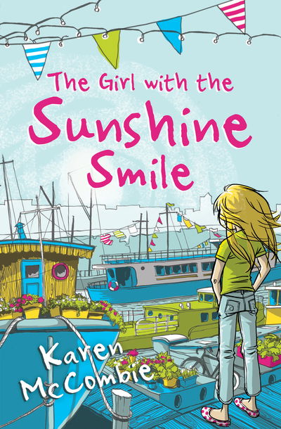 Cover for Karen McCombie · The Girl with the Sunshine Smile (Pocketbok) [New edition in new format edition] (2020)