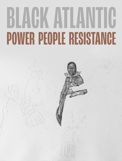 Cover for Victoria Avery · Black Atlantic: Power, People, Resistance (Paperback Book) (2023)