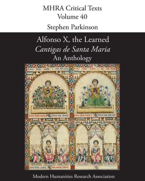 Cover for Stephen Parkinson · Alfonso X, the Learned, 'cantigas De Santa Maria': an Anthology (Paperback Book) (2015)