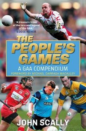 Cover for John Scally · The People's Games: A GAA Compendium (Hardcover Book) (2020)