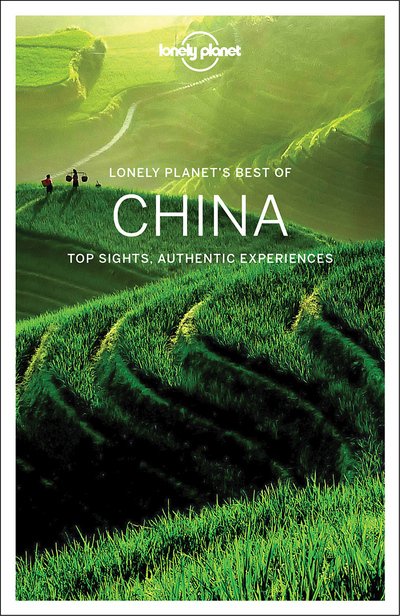 Lonely Planet Best of China - Travel Guide - Lonely Planet - Livros - Lonely Planet Global Limited - 9781786575234 - 12 de maio de 2017