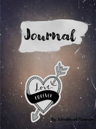 Cover for Wiredheart Planners · Love Grunge Journal (Paperback Book) (2020)
