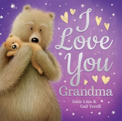 Cover for Susie Linn · I Love You, Grandma (Board book) (2021)
