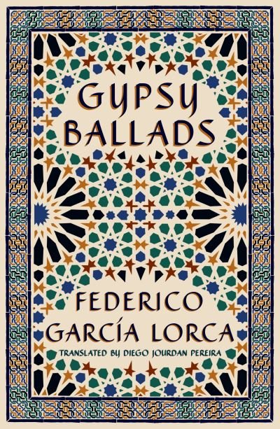 Cover for Federico Garcia Lorca · Gypsy Ballads: A New Translation of the Romancero gitano (Paperback Book) (2024)