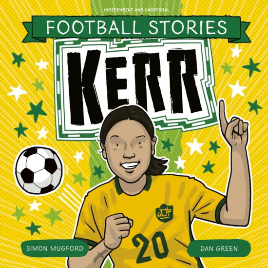 Cover for Simon Mugford · Football Stories: Kerr - Football Stories (Paperback Book) (2025)