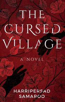Cover for Harripersad Samaroo · The Cursed Village (Paperback Book) (2020)