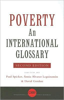 Cover for Spicker Paul · Poverty: An International Glossary - International Studies in Poverty Research (Paperback Bog) [2nd edition] (2007)
