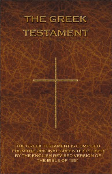 Cover for E Palmer · The Greek Testament: Novum Testamentum Graece (Pocketbok) (2007)