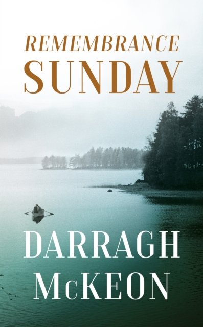 Cover for Darragh McKeon · Remembrance Sunday (Taschenbuch) (2023)