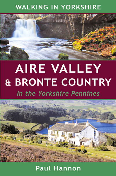 Cover for Paul Hannon · Aire Valley &amp; Bronte Country (Paperback Book) (2018)