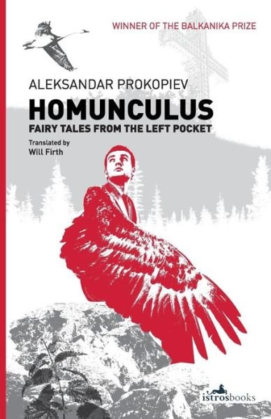 Cover for Aleksandar Prokopiev · Homunculus: Fairy Tales from the Left Pocket (Paperback Book) (2015)