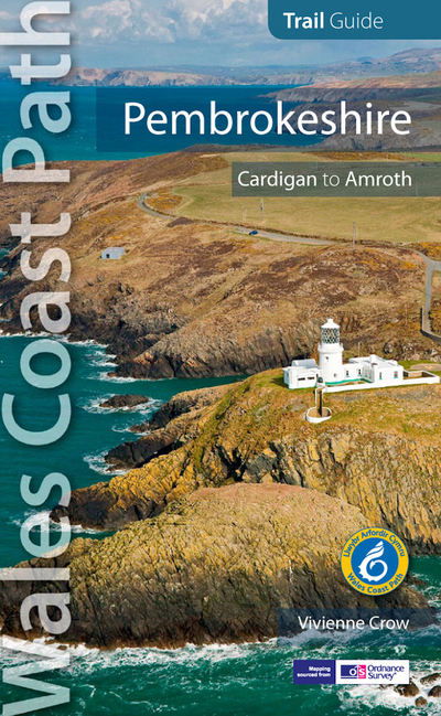 Cover for Vivienne Crow · Pembrokeshire : Wales Coast Path: Cardigan to Amroth - Wales Coast Path (Paperback Book) (2015)