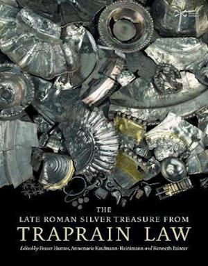 Cover for Fraser Hunter · The Late Roman Silver Treasure from Traprain Law (Gebundenes Buch) (2022)