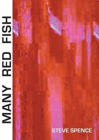 Cover for Steve Spence · Many Red Fish (Paperback Book) (2019)