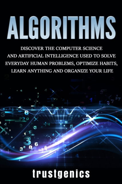 Cover for Trust Genics · Algorithms (Paperback Bog) (2019)