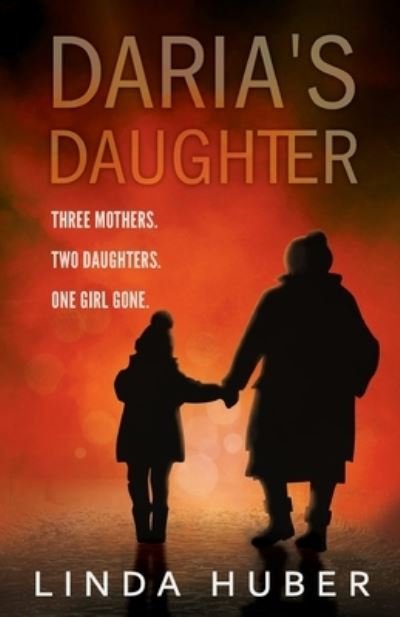 Cover for Linda Huber · Daria's Daughter (Paperback Book) (2021)