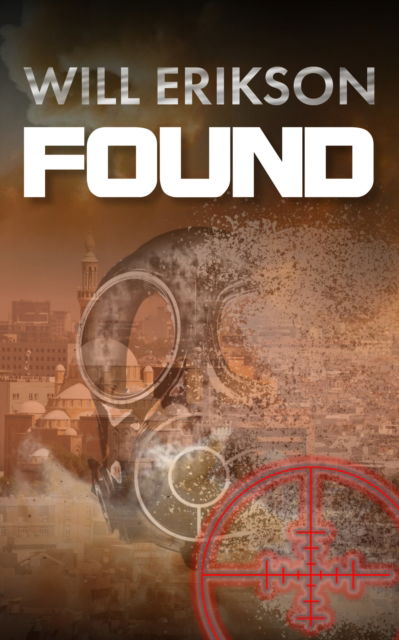 Will Erikson · Found (Paperback Book) (2024)