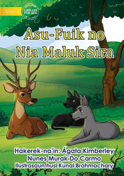 Cover for Ágata Kimberley Nunes Murak Do Carmo · The Wild Dog and His Friends - Asu Fuik no Nia Maluk Sira (Paperback Book) (2021)