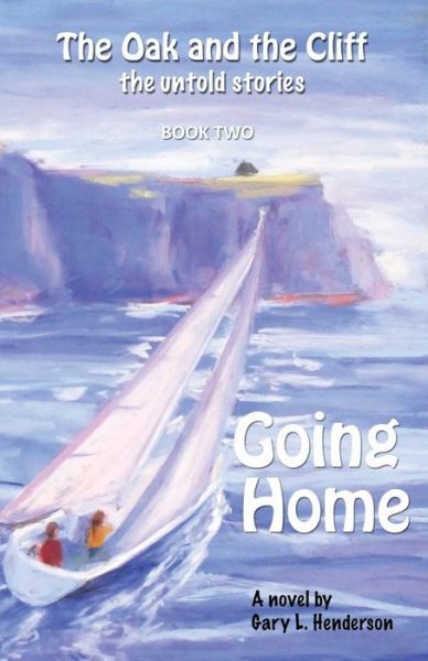 Cover for Gary L Henderson · Going Home (Paperback Book) (2016)