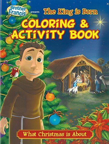 Cover for Herald Entertainment Inc · Coloring &amp; Activity Book: the King is Born (Brother Francis) (Paperback Bog) (2013)