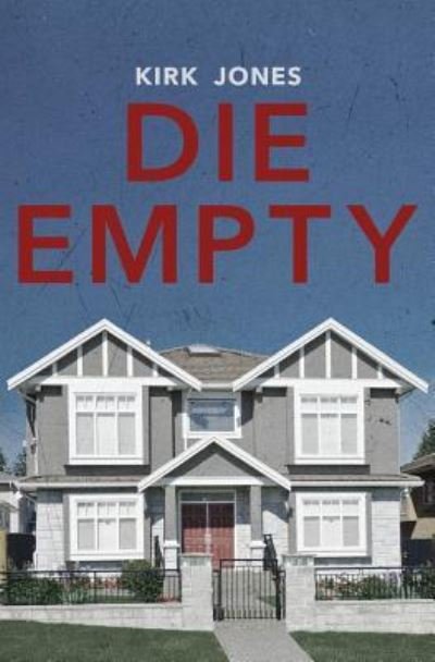 Cover for Kirk Jones · Die Empty (Paperback Book) (2017)